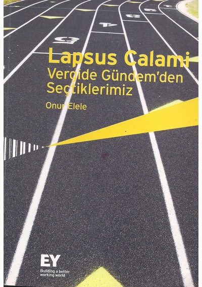 Lapsus Calami Vergide Gündem'Den Seçtiklerimiz