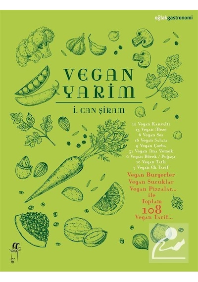Vegan Yarim - İ. Can Şiram - Oğlak Yayıncılık