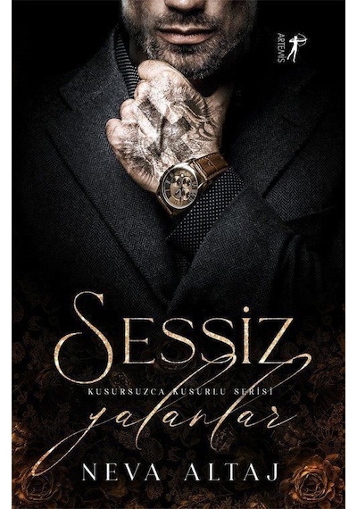 Sessiz Yalanlar / Kusursuzca Kusurlu Serisi / Neva Altaj