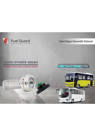 Isuzu Classic Otobüs Yakıt Depo Koruma Cihazı