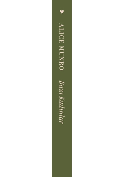 Bazı Kadınlar - Alice Munro - Can Yayınları