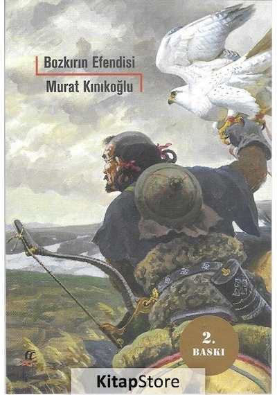 Bozkırın Efendisi - Murat Kınıkoğlu - Oğlak Yayıncılık