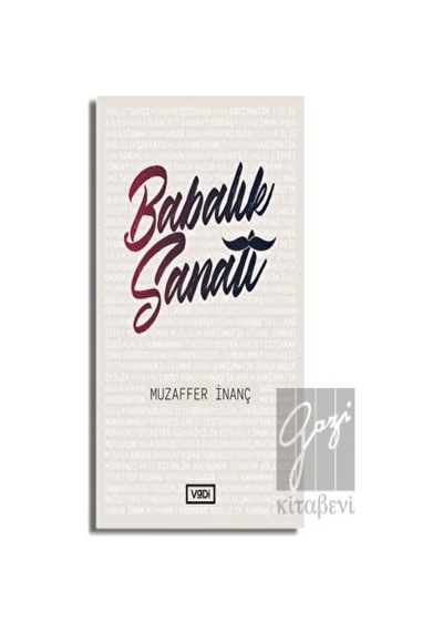 Babalık Sanatı - Muzaffer İnanç - Vadi Yayınları