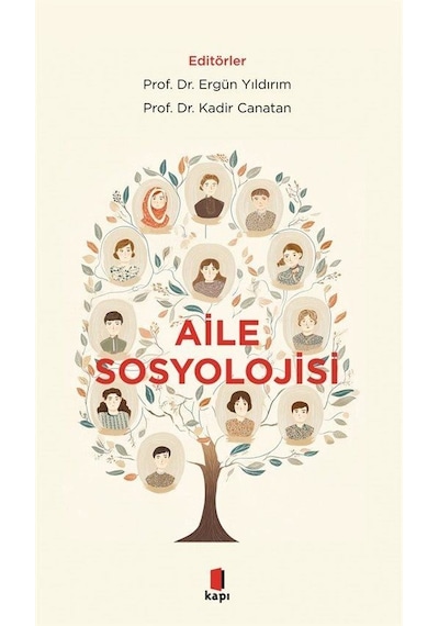 Aile Sosyolojisi / Ergün Yıldırım