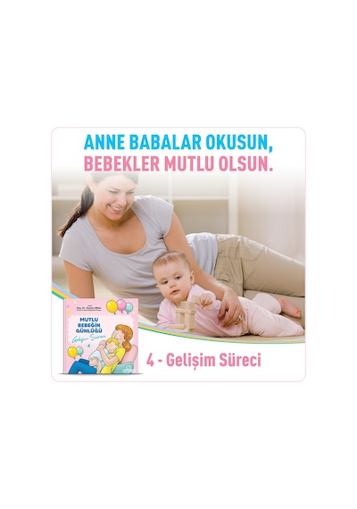 Mutlu Bebeğin Günlüğü 4 - Gelişim Süreci - Osman Abalı - Adeda