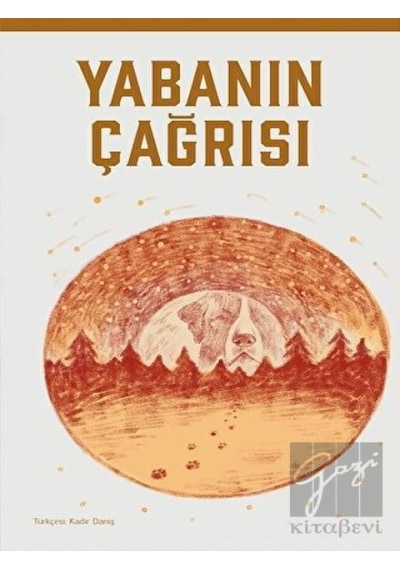 Yabanın Çağrısı İz Yayıncılık - İz Yayıncılık