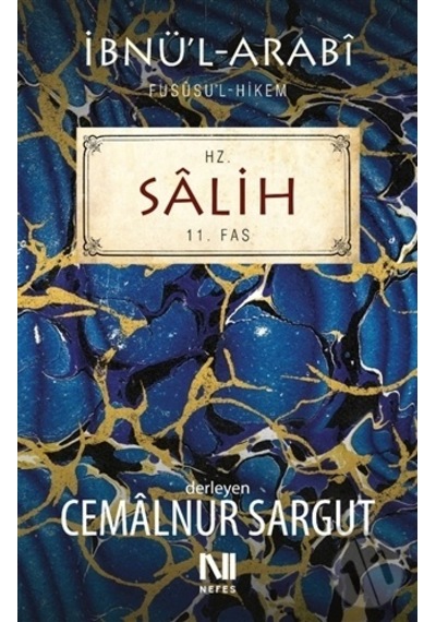Hz. Salih  Fususul-hikem 11. Fas - Cemalnur Sargut - Nefes Yayıncılık