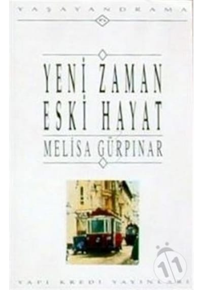 Yeni Zaman Eski Hayat (Melisa Gürpınar)