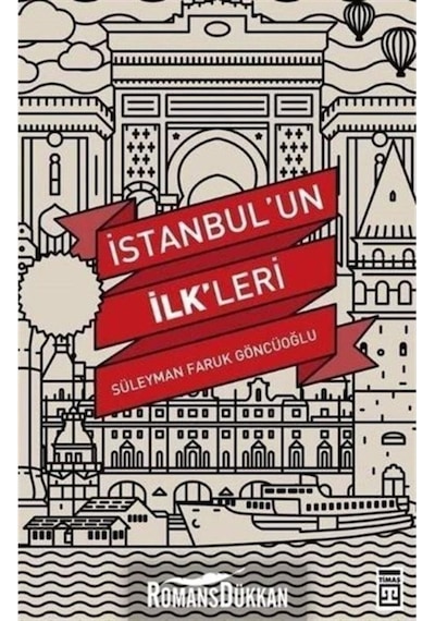 Istanbulun Ilkleri