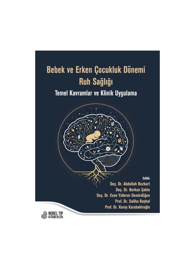 Bebek Ve Erken Çocukluk Dönemi Ruh Sağlığı