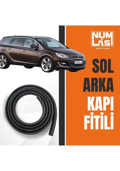Opel Astra J Station Wagon Sol Arka Kapı Fitili-a Kalite-numlas-nm3876