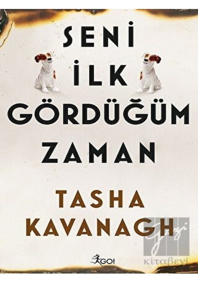 Seni İlk Gördüğüm Zaman - Tasha Kavanagh - GO!