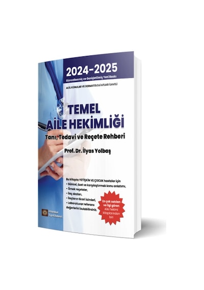 Temel Aile Hekimliği Tanı Tedavi Ve Reçete Rehberi