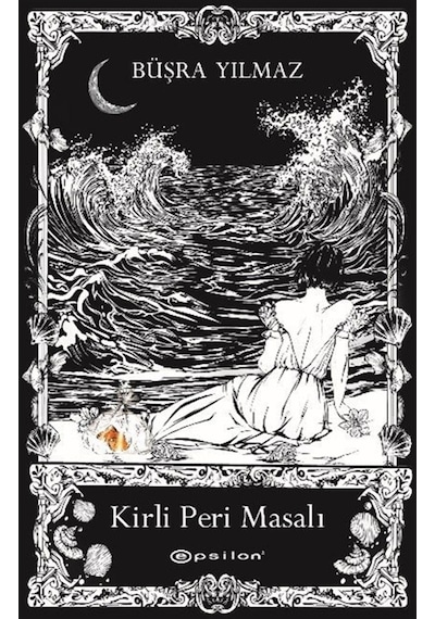 Kirli Peri Masalı Özel Kutulu Baskı / Büşra Yılmaz
