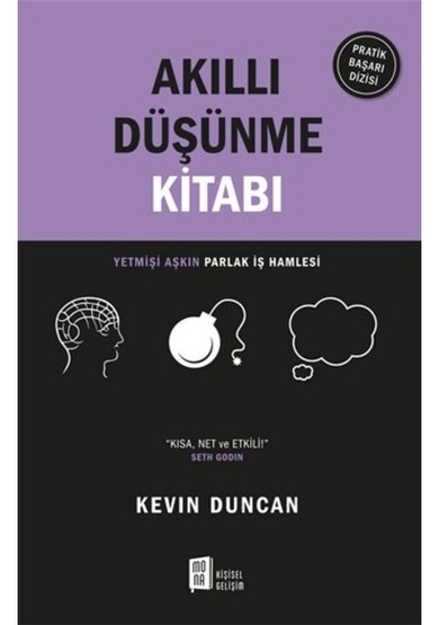 Akıllı Düşünme Kitabı - Kevin Duncan - Mona