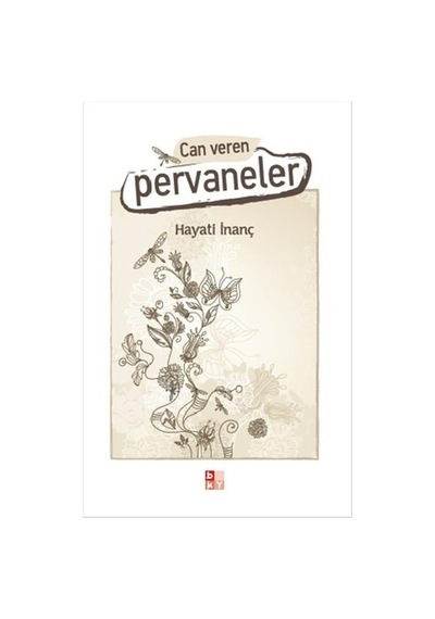 Can veren Pervaneler - Hayati İnanç - Babıali