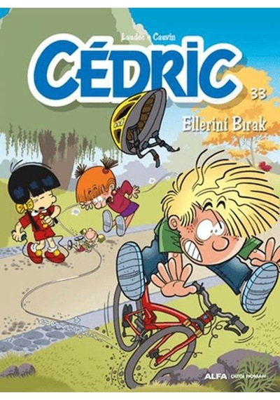 Cedric 33 - Ellerini Bırak