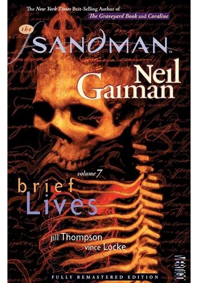 The Sandman 7: Brief Lives - Neil Gaiman - Vertigo