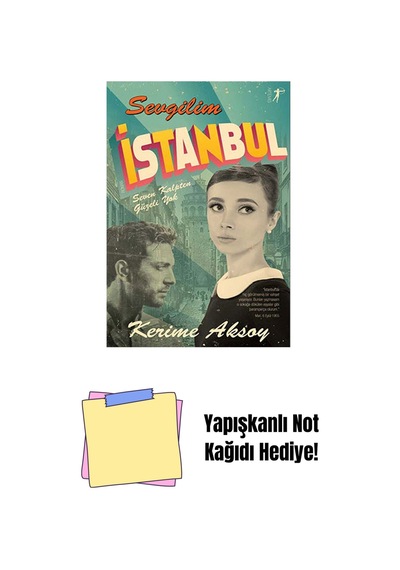 Sevgilim İstanbul + Yapışkanlı Not Kağıdı