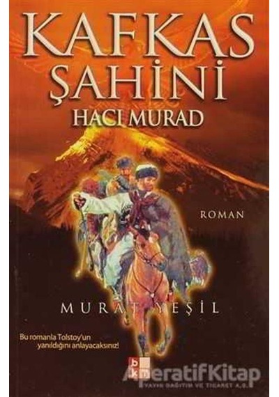 Kafkas Şahini - Hacı Murad - Murat Yeşil - Babıali Kültür