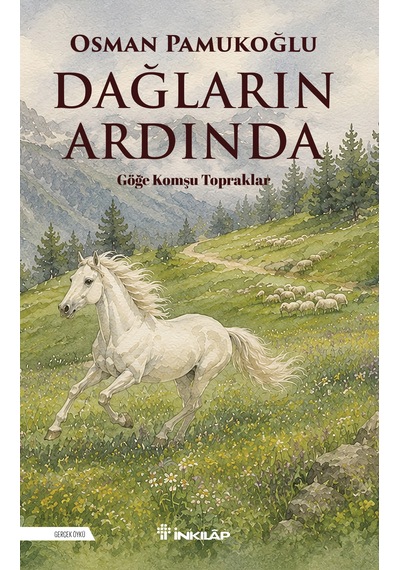 İnkılap Kitabevi Dağların Ardında / Osman Pamukoğlu