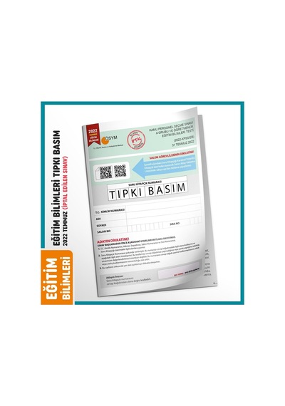 2022 Temmuz Kpss Eğitim Bilimleri Ösym Tıpkı Basım Çıkmış Soru Türkiye Geneli D.çözümlü Kitapçığı