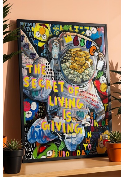 The Secret Of Living İs Giving Uzay Ve Astronot Temalı Çerçeveli Tablo Çalışma Alanı Dekoru Street Art