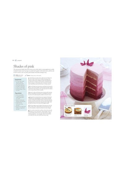 Step-by-step Cake Decorating : 100s Of Ideas, Techniques, And Projects For Creative Cake Designers