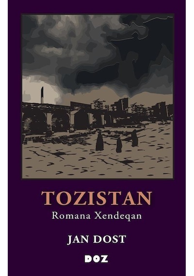 Tozistan / Jan Dost