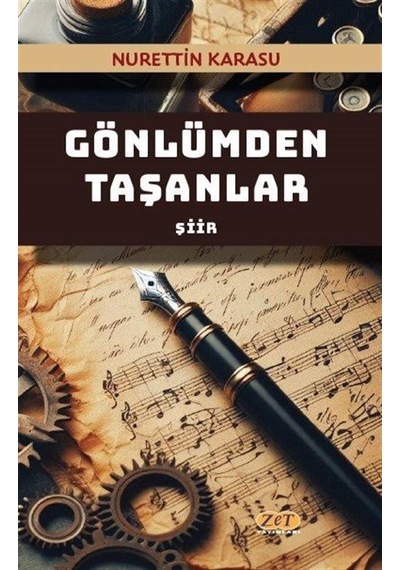 Gönlümden Taşanlar / Nurettin Karasu
