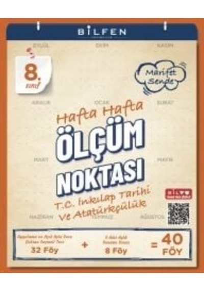 8. Sınıf Tc İnkılap Tarihi Ve Atatürkçülük Hafta Hafta Ölçüm Noktası