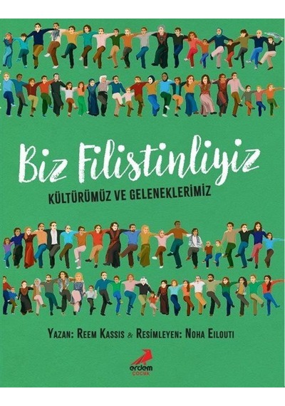 Biz Filistinliyiz / Reem Kassis