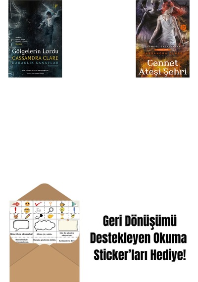 Gölgelerin Lordu Ciltli + Cennet Ateşi Şehri + Okuma Sticker'ları