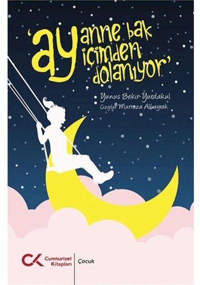 Ay Anne Ay İçimden Dolanıyor