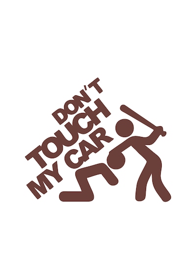 Dont Touch My Car Sticker17x17 Cm Kahverengi