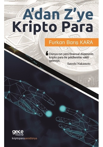 A'dan Z'ye Kripto Para  - Furkan Barış Kara  - Gece Kitaplığı