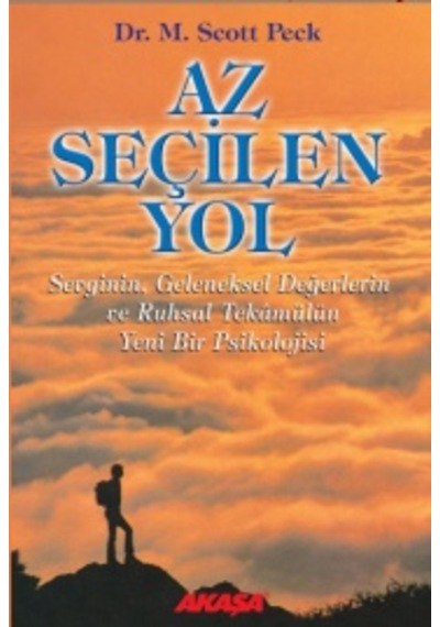 Az Seçilen Yol Dr. M. Scott Peck Akaşa Yayınları