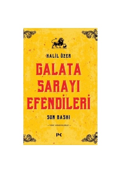 Galata Sarayı - Tarih Ve Kültür Üzerine