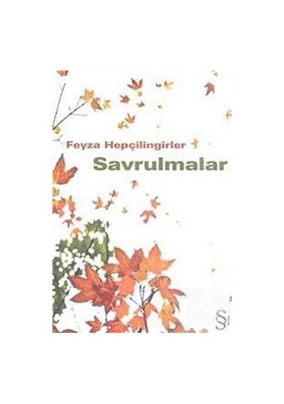 Savrulmalar - Feyza Hepçilingirler