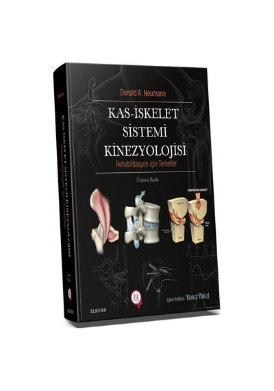 Kas İskelet Sistemi Kinezyolojisi/Yavuz Yakut