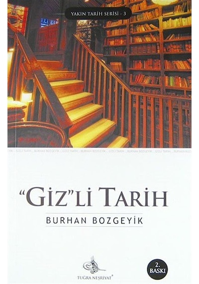 Gizli Tarih / Burhan Bozgeyik