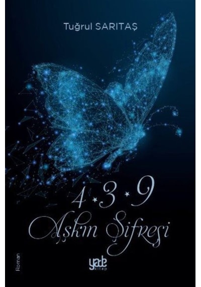 Aşkın Şifresi - Tuğrul Sarıtaş - Yade Kitap
