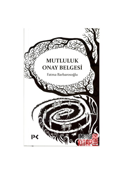 Mutluluk Onay Belgesi - Fatma Barbarosoğlu - Profil Kitap