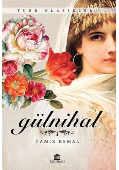 Türk Klasikleri Gülnihal