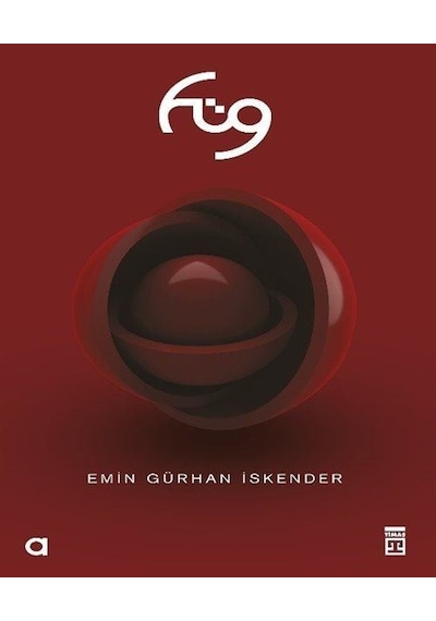 Füg - Emin Gürhan İskender - Timaş Yayınları