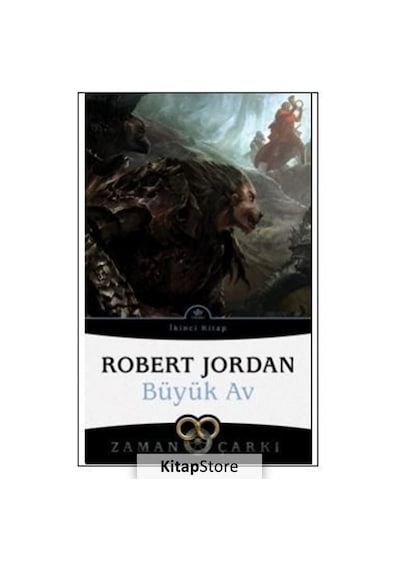 Kitapstore Büyük Av / Zaman Çarkı 2 / Robert Jordan
