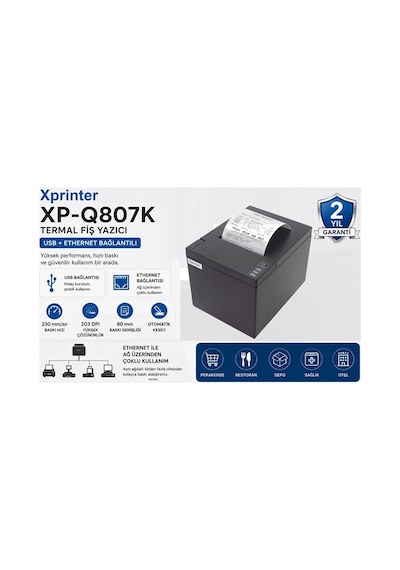 Xp-q807k 203dpı Direkt Termal Usb+ethernet Otomatik Kesici Fiş Yazıcı