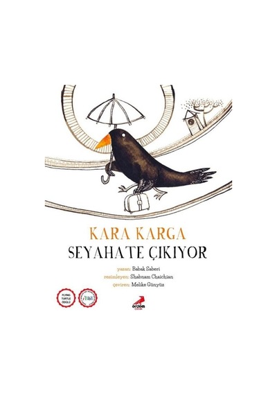Kara Karga Seyahate Çıkıyor - Babak Saberi - Erdem Çocuk