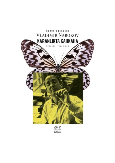 Karanlıkta Kahkaha - Vladimir Nabokov - İletişim Yayınları