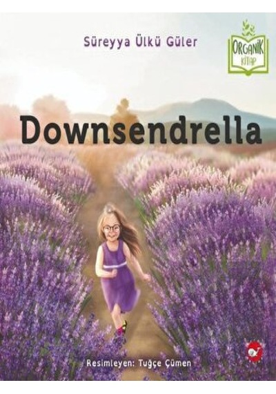 Beyaz Balina Yayınları - Downsendrella